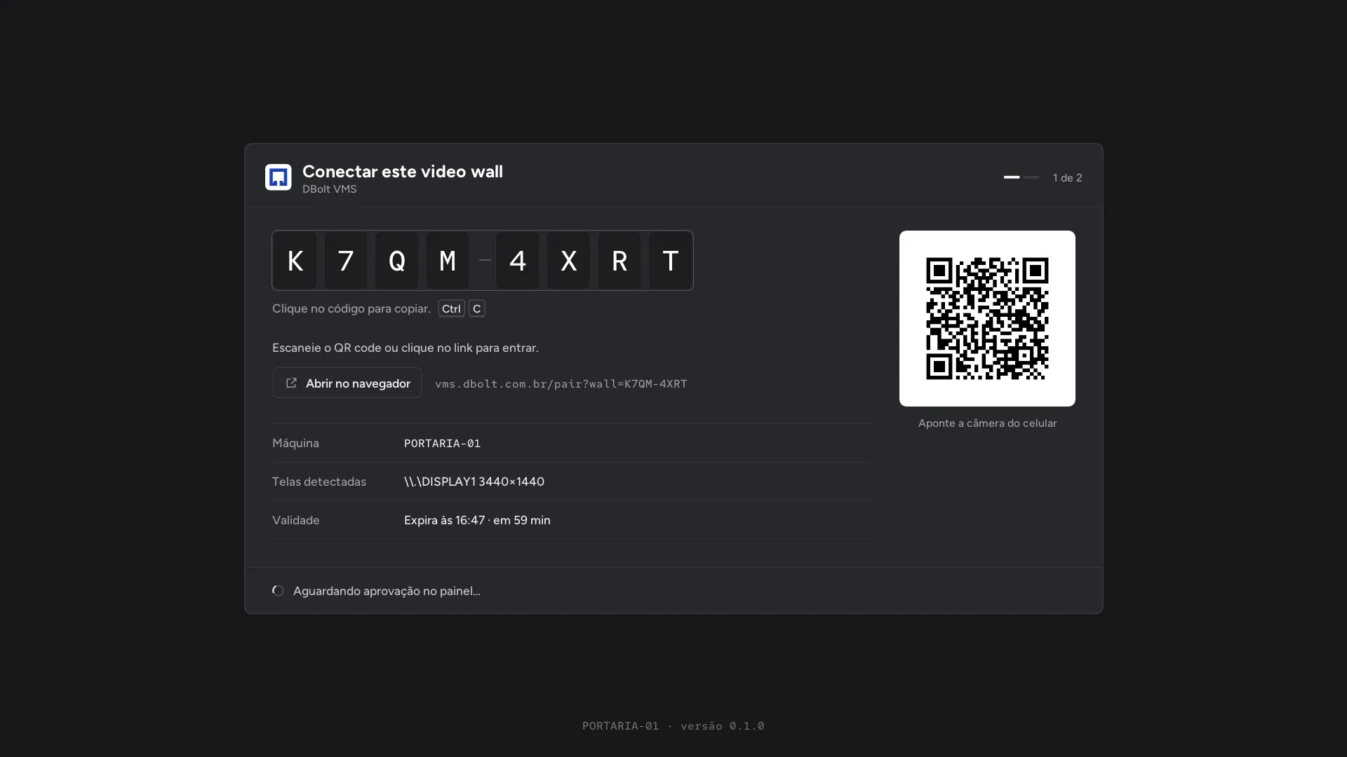 Primeira abertura do DBolt Video Wall: o código de pareamento e o QR code que a central aprova no painel do Command.